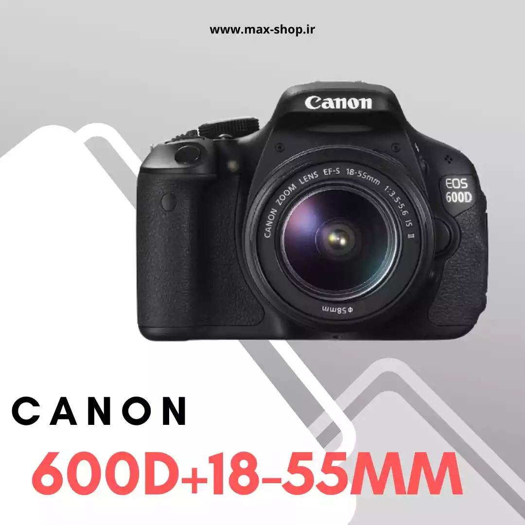 دوربین مبتدی کانن | Canon 600D+18-55mm دست دو